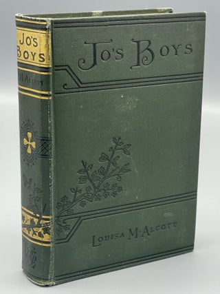 Item #10002 Jo's Boys, And How They Turned Out. Louisa May ALCOTT