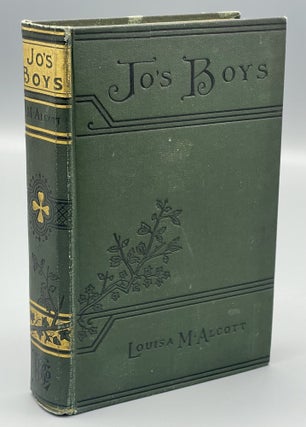 Item #10002 Jo's Boys, And How They Turned Out. Louisa May ALCOTT