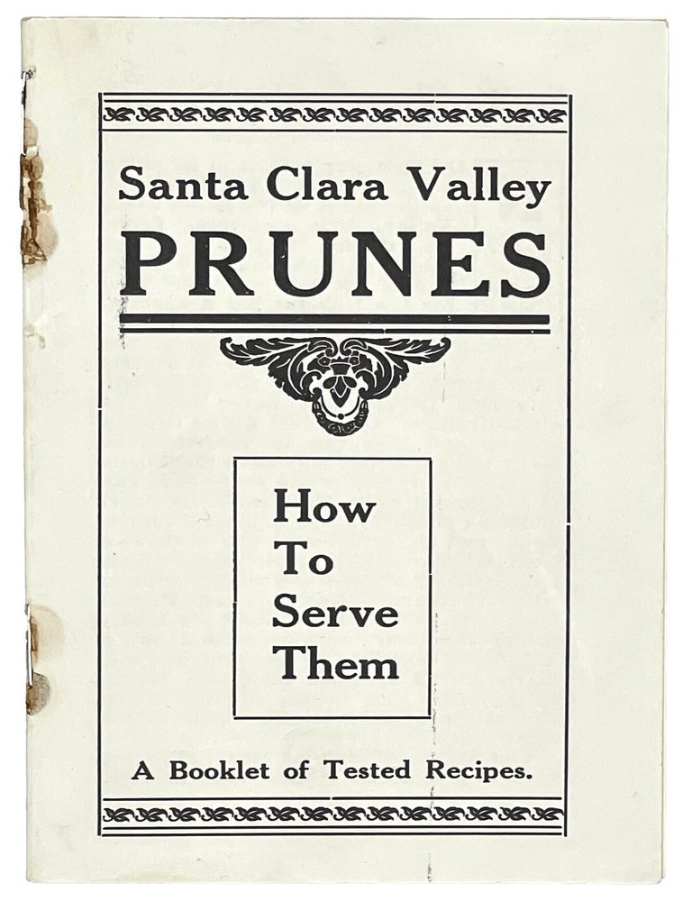 Item #10203 Santa Clara Valley Prunes - How To Serve Them