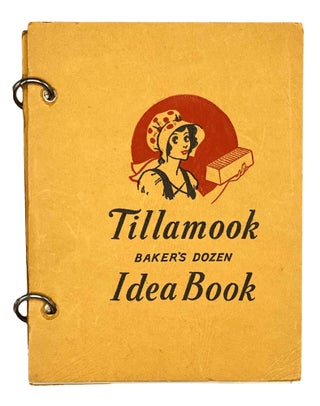 Item #10352 Tillamook Baker's Dozen Idea Book