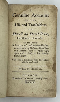 Item #10617 A Genuine Account of the Life and Transactions of Howell ap David Price, Gentleman of...