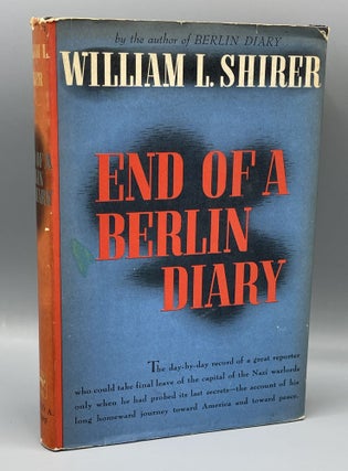 Item #10685 End Of A Berlin Diary. William L. SHIRER