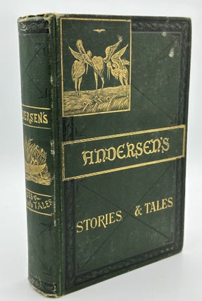 Item #11024 Stories and Tales. Hans Christian ANDERSEN