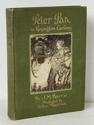 Item #11106 Peter Pan in Kensington Gardens.; Illustrated by Arthur Rackham. J. M. BARRIE