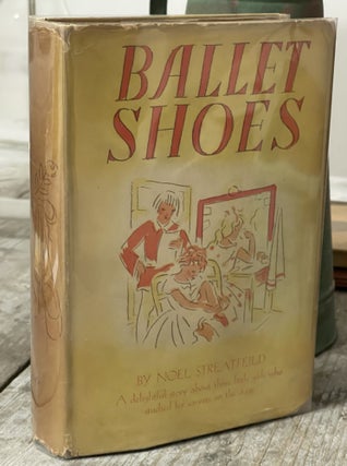 Item #11257 Ballet Shoes. Noel STREATFEILD