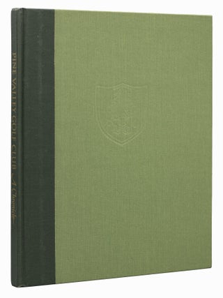 Item #11655 Pine Valley Golf Club A Chronicle