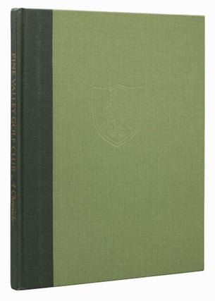 Item #11655 Pine Valley Golf Club A Chronicle