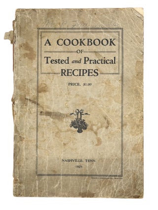 A Cookbook of Tested and Practical Recipes