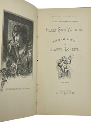 Sweet Saint Valentine; Songs and Sonnets For Happy Lovers