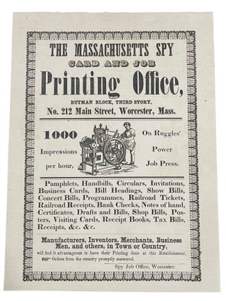 Item #13968 The Massachusetts Spy Card and Job Printing Office