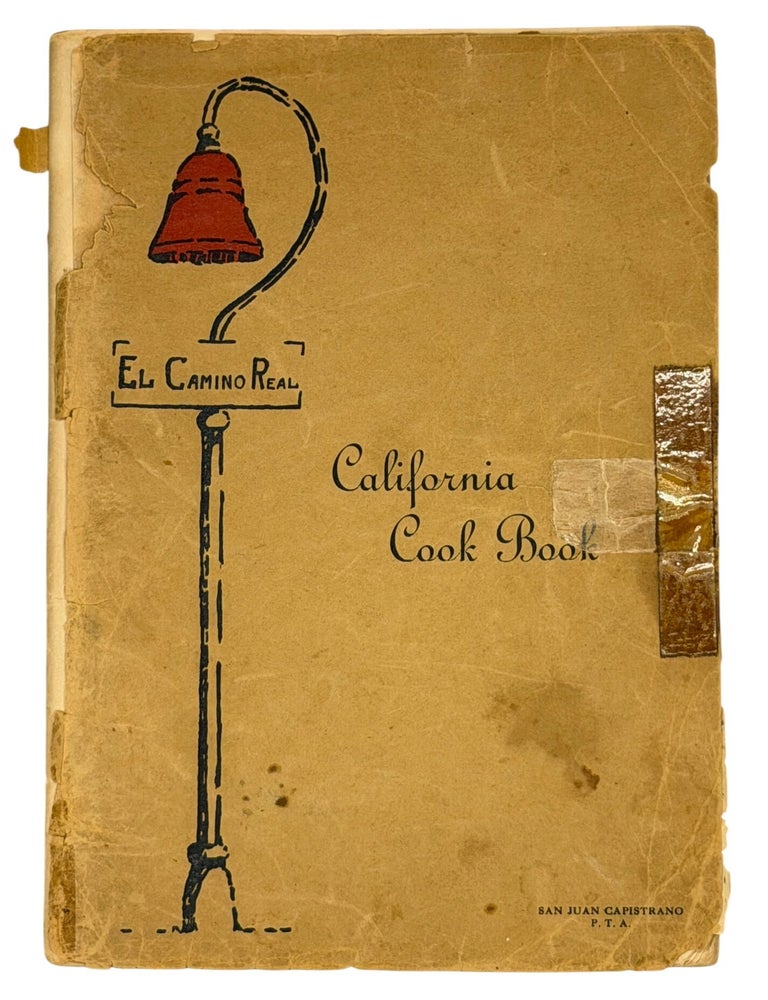Item #14259 California Cook Book (Spanish Recipes). San Juan Capistrano P. T A.