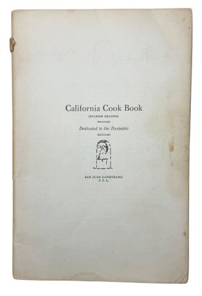 California Cook Book (Spanish Recipes)