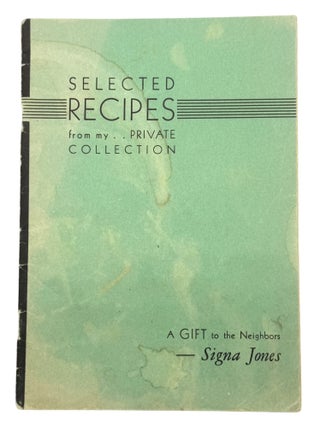Selected Recipes From My Private Collection