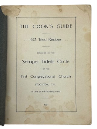 The Cook's Guide. 625 Tried Recipes.