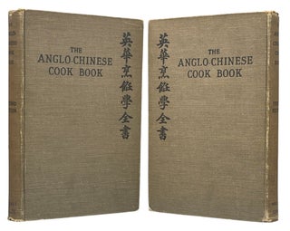 The Anglo-Chinese Cook Book