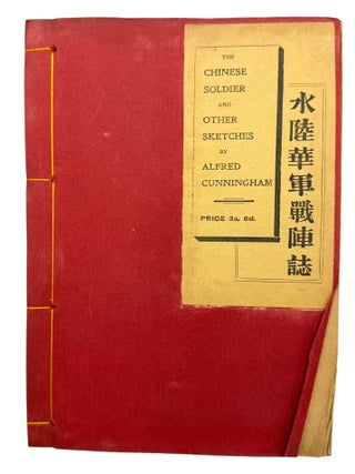 Item #14671 The Chinese Soldier and Other Sketches. With a Description of the Capture of Manila....
