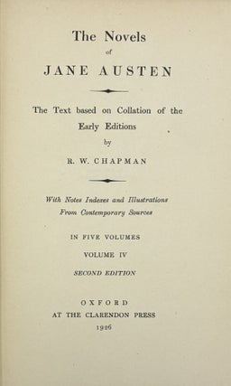 The Novels of Jane Austen; The Text Based on Collation of the Early Editions
