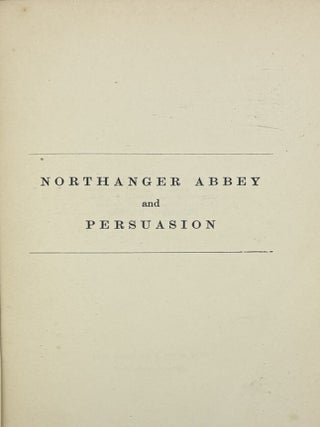 The Novels of Jane Austen; The Text Based on Collation of the Early Editions