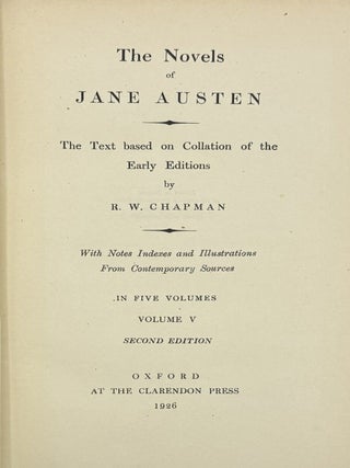 The Novels of Jane Austen; The Text Based on Collation of the Early Editions