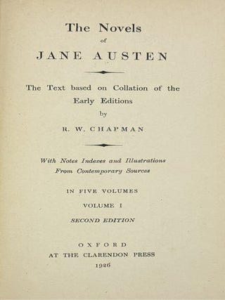 The Novels of Jane Austen; The Text Based on Collation of the Early Editions