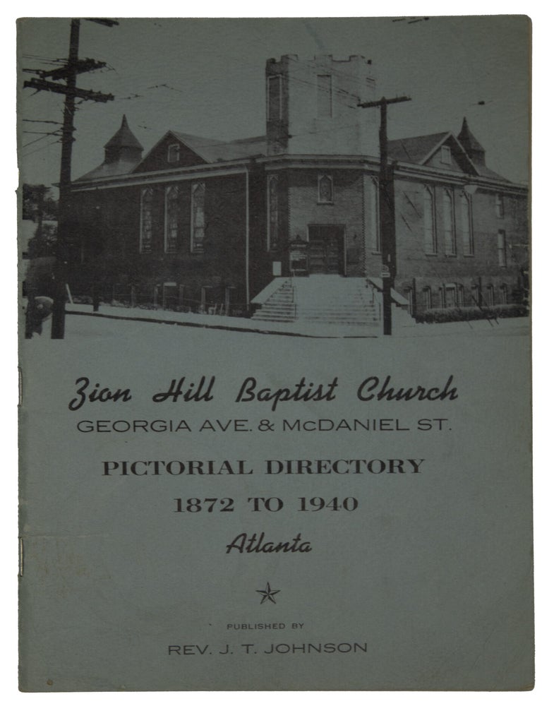 Item #14804 Zion Hill Baptist Church Pictorial Directory 1872 to 1940. Rev. J. T JOHNSON.