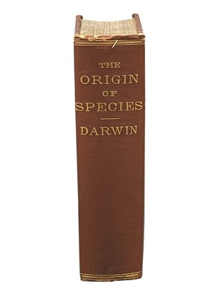 The Origin of Species; By Means of Natural Selection, or the Preservation of Favored Races in the Stuggle for Life