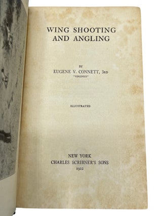 Wing Shooting and Angling