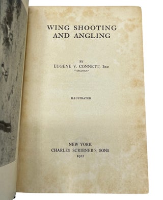 Wing Shooting and Angling