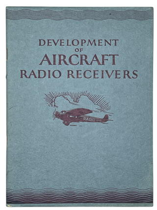 Item #15064 Development of Aircraft Radio Receivers