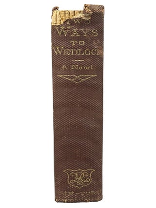 Two Ways to Wedlock
