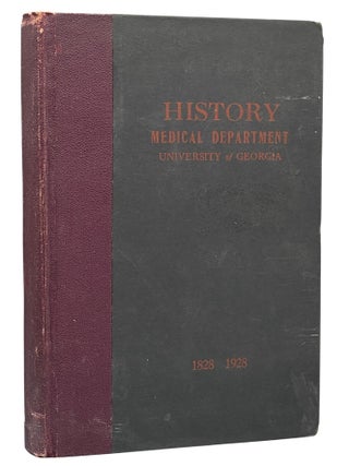 The History of the Medical Department of the University of Georgia