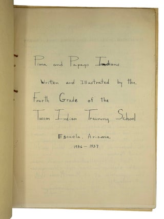 The Pima and Papago Indians