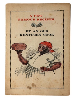 A Few Famous Recipes By An Old Kentucky Cook