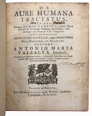 De Aure Humana Tractatus In Quo Integra Auris Fabrica, Multis Novis Inventis & Iconismis Illustrata