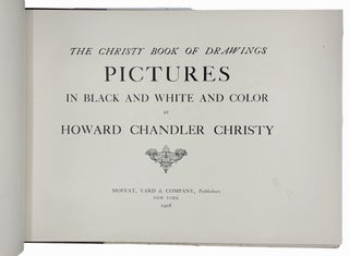 The Christy Book of Drawings: Pictures in Black and White and Color