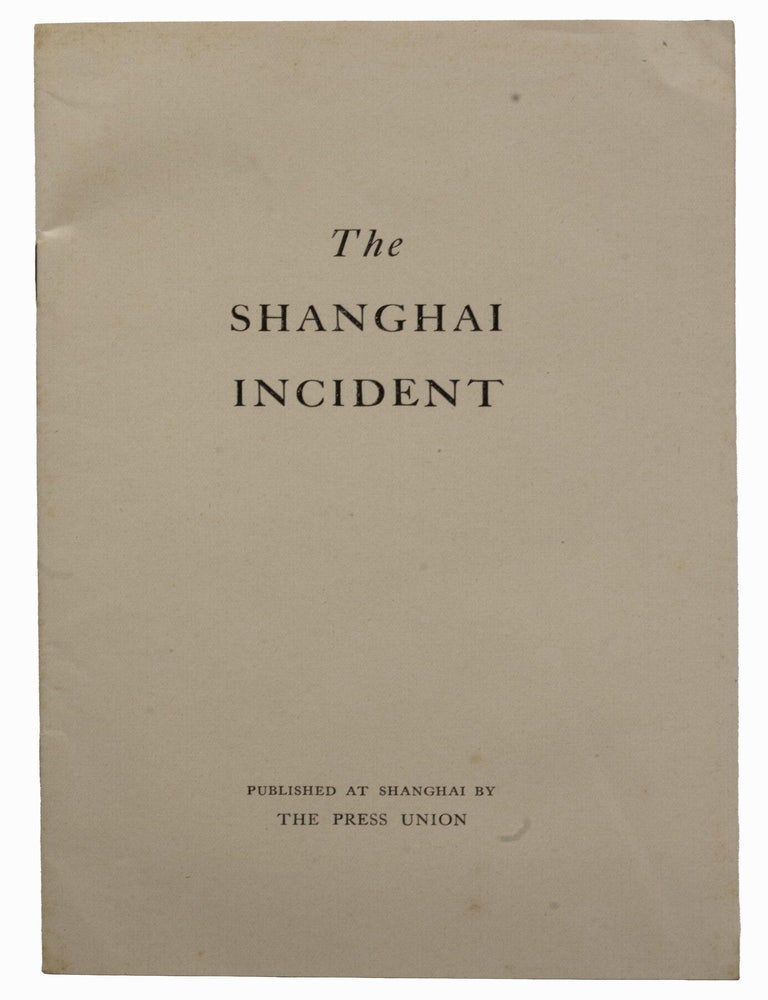 Item #15709 The Shanghai Incident