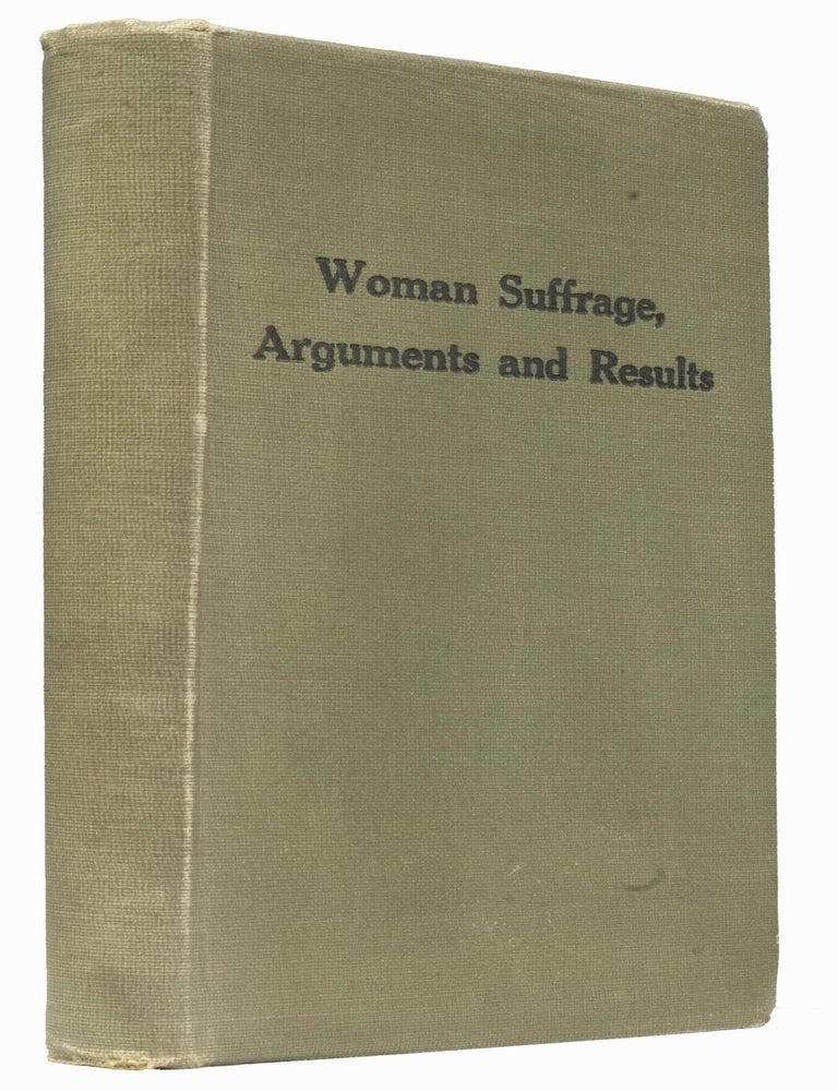 Item #15712 Woman Suffrage Arguments And Results