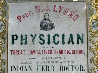 Prof. R.J. Lyons Physician of the Throat, Lungs, Liver, Heart & Blood, Known All Over the Country as The Celebrated Indian Herb Doctor. Appointments For the Years 1863 and 1864.
