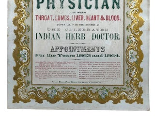 Prof. R.J. Lyons Physician of the Throat, Lungs, Liver, Heart & Blood, Known All Over the Country as The Celebrated Indian Herb Doctor. Appointments For the Years 1863 and 1864.