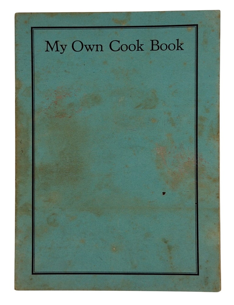 Item #15719 My Own Cook Book