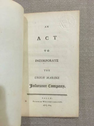 Item #2408 AN ACT TO INCORPORATE THE UNION MARINE INSURANCE COMPANY