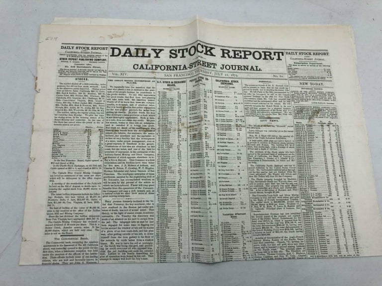 Item #4685 Daily Stock Report and California Street Journal
