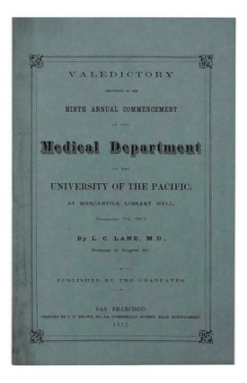 Item #4760 Valedictory Delivered At The Ninth Annual Commencement Of the Medical Department Of...