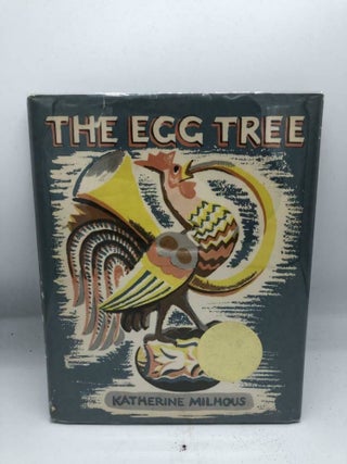 Item #4845 The Egg Tree. Katherine Milhous