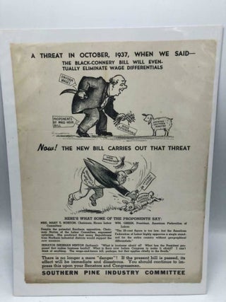 Item #5439 Depression Era Anti Labor Broadside by the Southern Pine Industry Committee