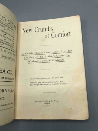 Item #5761 New Crumbs of Comfort a Cookbook Compiled by the Ladies of St. Luke's Church Kalamazoo...