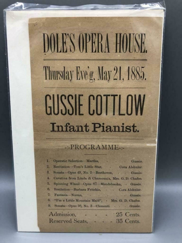 Item #5795 Dole's Opera House. Thursday Eve'g, May 21, 1885. Gussie Cottlow Infant Pianist. Programme.