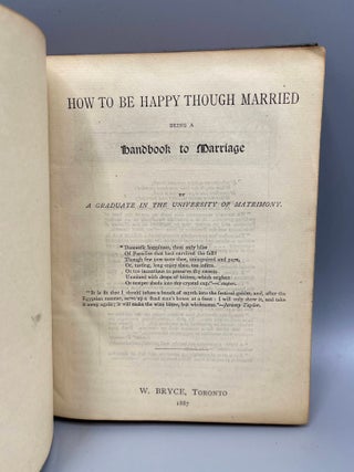 How To Be Happy Though Married Being a Handbook to Marriage by a Graduate In The University of Matrimony