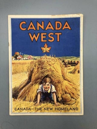 Item #5895 Canada West Canada--The New Homeland