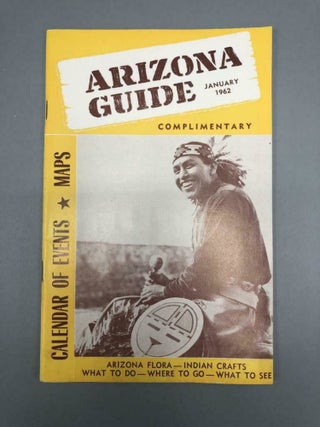 Item #6080 Arizona Guide January 1962 Complimentary Calendar of Events Arizona Flora--Indian...